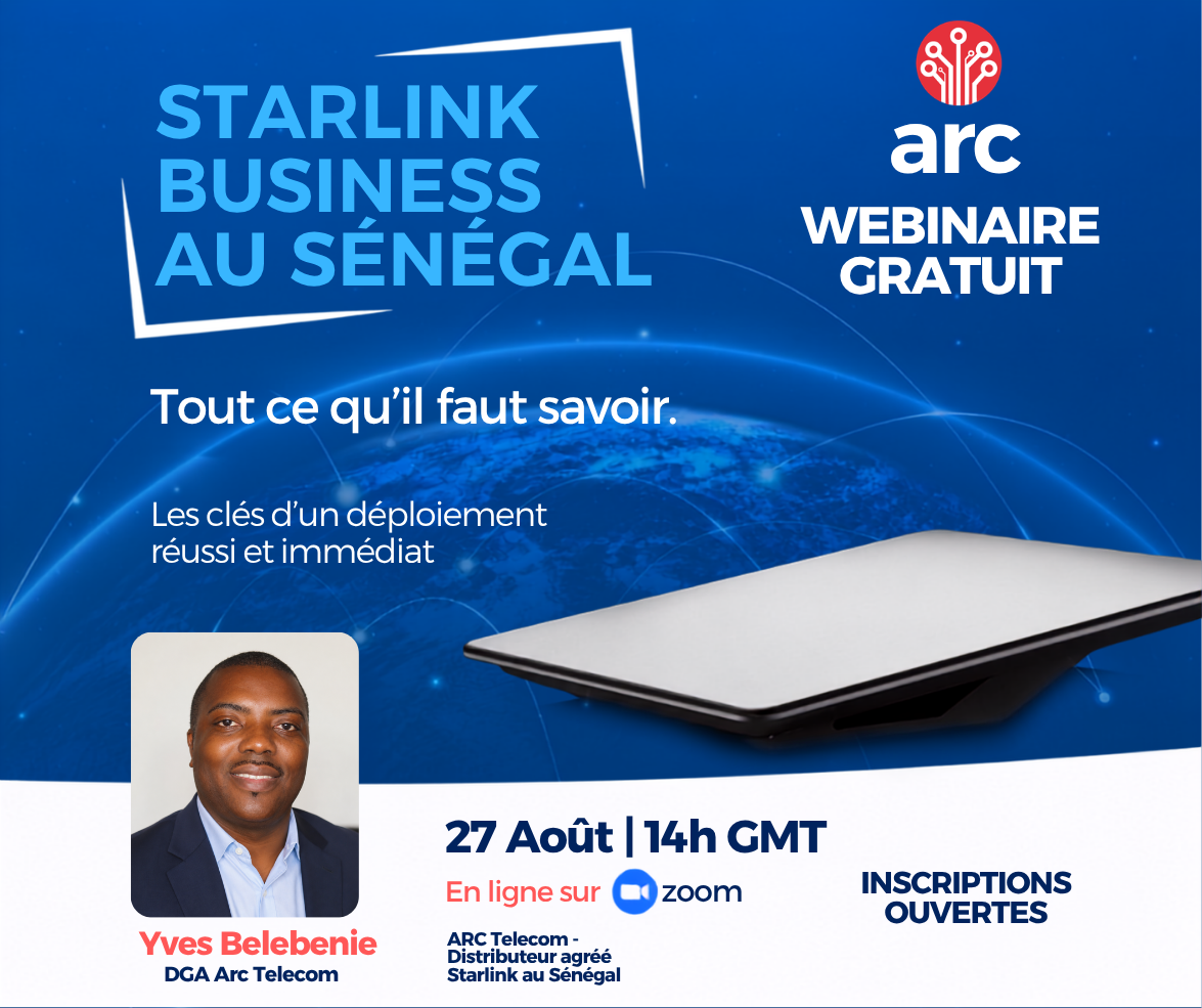 Webinaire — Starlink Business au Sénégal : tout ce qu’il faut savoir